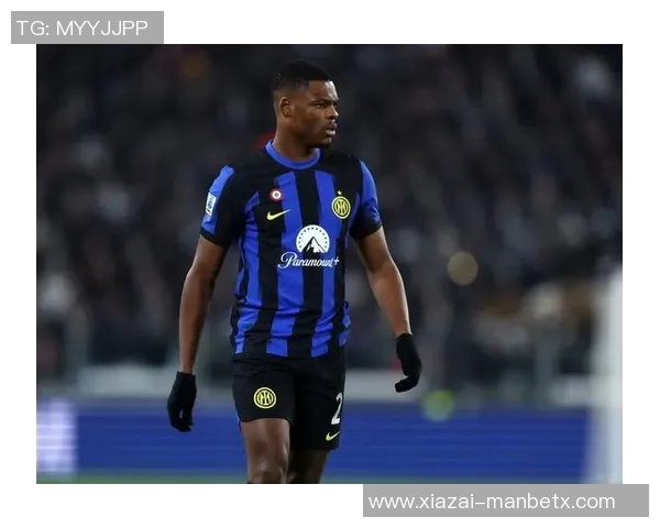 国米因邓弗里斯伤缺至三月初积极寻求冬窗右后卫引援方案